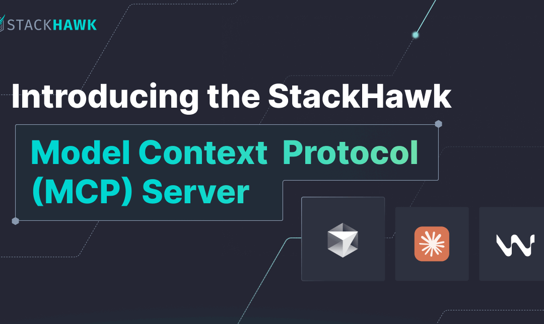Introducing the StackHawk Model Context Protocol (MCP) Server