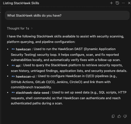 Screenshot of a dark-themed text interface listing StackHawk and Claude Code Security skills, including hawkscan, api, stackhawk-scan-ci, and stackhawk-data-seed, with brief descriptions of each tool’s role in security scanning and CI/CD pipelines.