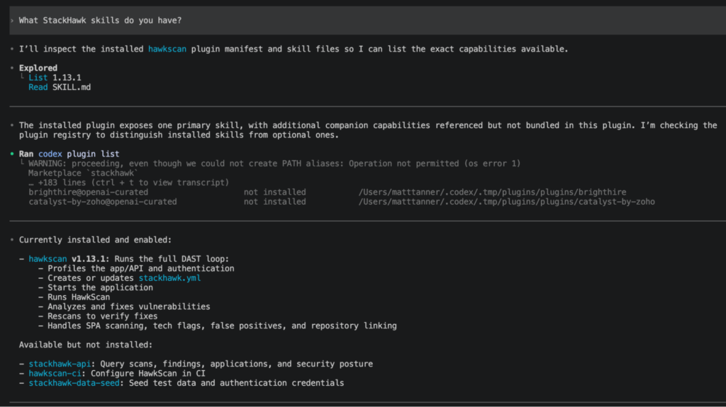 A dark-themed code editor shows terminal output listing installed plugins, notably the hawkscan plugin with related files and Codex Code Security capabilities like SAST and SCA, alongside some plugins marked as not installed.